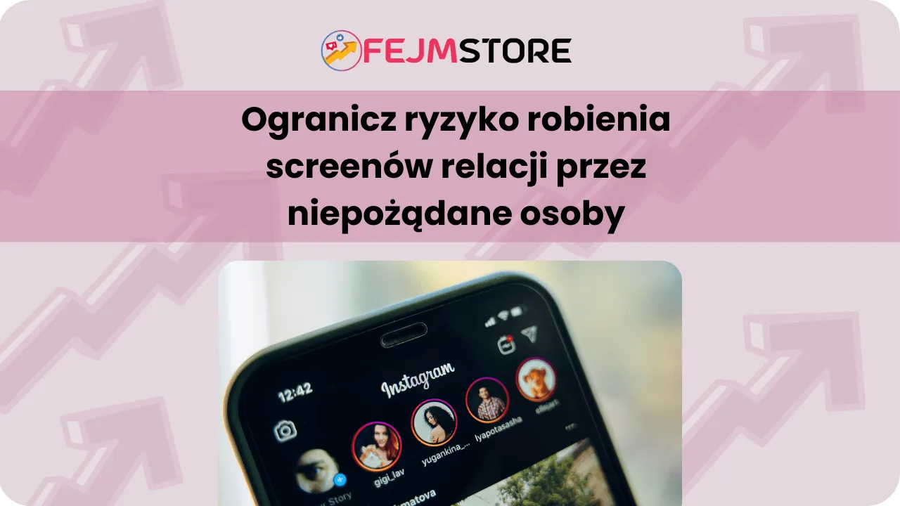 Kto zrobił zrzut ekranu Twojej relacji na instagramie