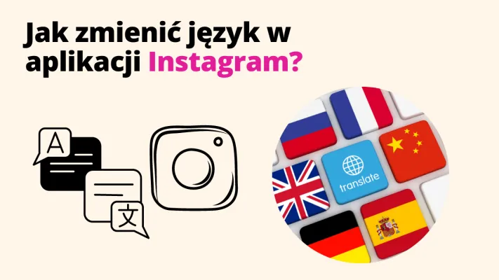 Jak zmienić język w aplikacji Instagram